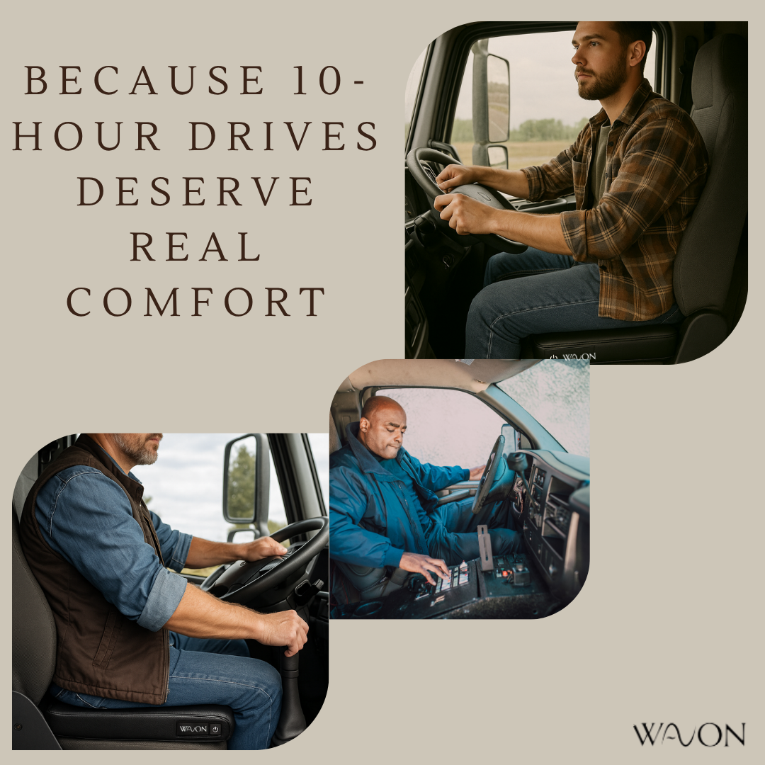 Promotional graphic for Wavon featuring three truck drivers with the text, "Because 10-hour drives deserve real comfort." Each driver is shown using a black Wavon ergonomic seat cushion.